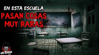 HAY ALGO RARO EN ESTA ESCUELA  CREEPYPASTA  NOSLEEP  MAS TERROR MX [upl. by Adialeda]