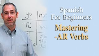 Mastering AR Verbs  Spanish For Beginners Ep3 [upl. by Aharon818]