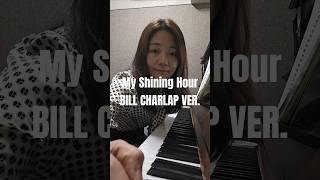 My Shining HourBill Charlap ver [upl. by Candless]