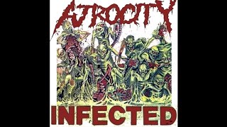 AtrocityUSA  Infected 1990 FULL ALBUM [upl. by Tapes]