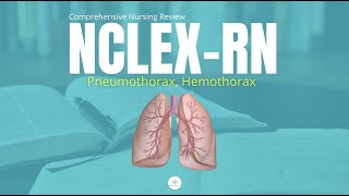 Pneumothorax Hemothorax for Nursing  Definition Risk Factors SignsSymptoms  NCLEX Review [upl. by Pyne]