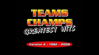 Teams Champs  Greatest Hits DVD [upl. by Docia818]