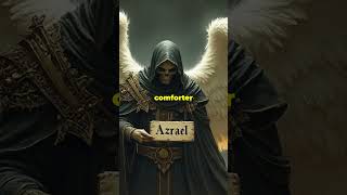 Meet Azrael the Angel of Death who Guides Souls [upl. by Arytal]