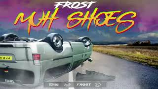 Frost  Muh Shoes Grenada Soca 2019 [upl. by Arodaeht506]