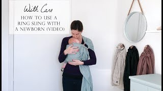 How To Use A Ring Sling With An Infant [upl. by Phelps]