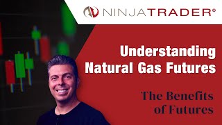 Understanding Natural Gas NG Futures [upl. by Farmann]