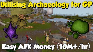 Utilising Archaeology for AFK GP Runescape 3 2 Methods both 10M Gphr [upl. by Assiar467]