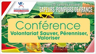 Conférence  Volontariat Sauver Pérenniser Valoriser [upl. by Minette869]