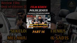 REVIEW FILM Den of thieves 2018 PART 16 film riviewfilem filmaction movie alurceritamovie [upl. by Kecaj]