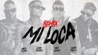 Green Cookie Lenny Tavarez Miky Woodz amp Casper Magico  Mi Loca Remix [upl. by Ycniuqed]