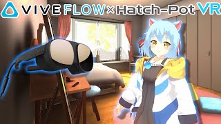 【HTC VIVE Flow】×【HatchPotVR】コラボ謎解きエピソード [upl. by Grube]