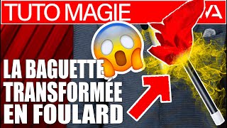 🌟 MAGIE EXPLIQUÉE  TRANSFORMER UNE BAGUETTE EN FOULARD 😁 [upl. by Lledor]