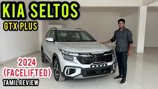 2024 FACELIFTED KIA SELTOS GTX PLUSTAMIL REVIEW [upl. by Aivatan644]