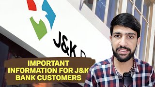 Important information for JampK Bank Customers [upl. by Animar]