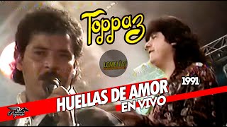 1991  HUELLA DE AMOR  Grupo Toppaz  En vivo  Reynaldo Flores [upl. by Seko844]