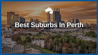 Best Suburbs in Perth  Austate Removals [upl. by Arrimat342]