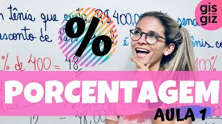 PORCENTAGEM  COMO CALCULAR PORCENTAGEM  \Prof Gis 01 [upl. by Brieta]