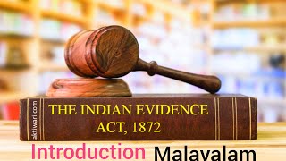 Introduction to Indian Evidence Act in Malayalam [upl. by Enerak]