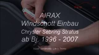 Airax Windschott für Chrysler Sebring  Stratus wwwwindschottde [upl. by Matilda387]