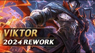 VIKTOR SECRET REWORK 2024  League of Legends [upl. by Trimble]