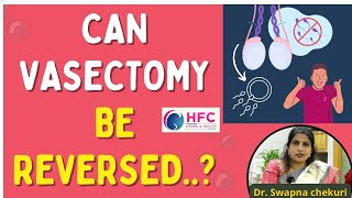 Success Rate Of Reverse Vasectomy  Best Fertility Center In Vijayawada  HFC [upl. by Airdnek]