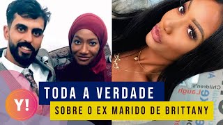 FIM DO MISTÃ‰RIO SAIBA POR QUE O EX MARIDO DE BRITTANY DO YAZAN FOI DEPORTADO  90 DIAS PARA CASAR [upl. by Hgielrak315]