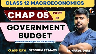 Government Budget l Macroeconomics Class 12 [upl. by Jasmin]