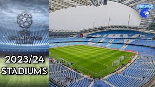 202324 UEFA Champions League Stadiums [upl. by Thissa]