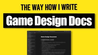 The way how I write my Game Design Document [upl. by Linetta]