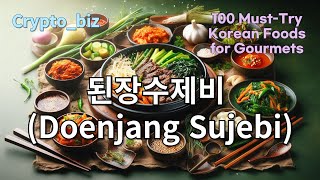 73Doenjang Sujebi된장 수제비72Dakgangjeong닭강정71Gondre Bap곤드레밥70Dwaeji Galbi돼지갈비69recipe [upl. by Oeak]