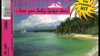 PanderaI Love You Baby Papa Don Extended Clubmix [upl. by Anerom965]