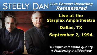 Steely Dan 19940902 Dallas TX  Remastered Full Concert [upl. by Gates40]