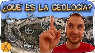 🌍 ¿Qué es la GEOLOGÍA 🌋 LA MEJOR EXPLICACIÓN 😱 [upl. by Benisch415]