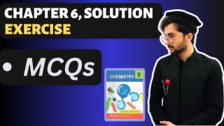 Class 9 chemistry chapter 6 solution exercise MCQs Punjab text book [upl. by Noit]