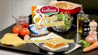 Bien monter ses lasagnes  Le geste à litalienne Galbani [upl. by Ambur913]