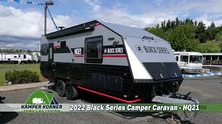 2022 Black Series Camper Caravans  HQ21  Walkthrough [upl. by Inihor862]