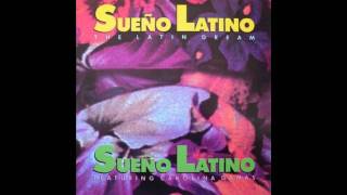 Sueno Latino  Sueno Latino [upl. by Ativel148]