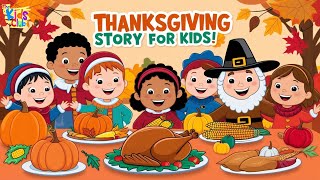 Learn About the Thanksgiving Story 🦃 Kid Friendly Song amp Storytime” [upl. by Nnylatsirk]