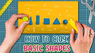 🔺 SURPRISINGLY EASY Way to Make 3D Basic Shapes Out of Clay [upl. by Dwain528]