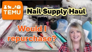 Temu Nail Supply Haul  Would I repurchase [upl. by Wardle]