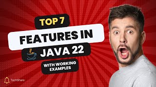 Java 22 Revealed 7 Essential Features You Need to Know Now [upl. by Donella]