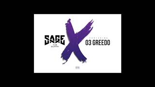 Sage The Gemini  quotNo Exsquot feat 03 Greedo [upl. by Liggitt]