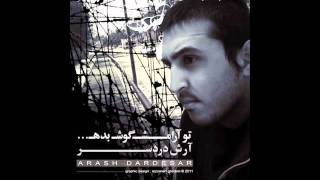 arash dardesar  Chera Narahati [upl. by Tyrone]