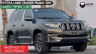 PRADO 2011 Modified to 2023 Model  Premium Condition  40L Petrol Engine  Complete Review [upl. by Monte]