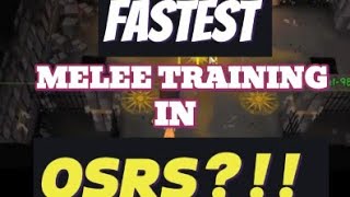 Fastest Melee Training in OSRS 2024 [upl. by Arec]