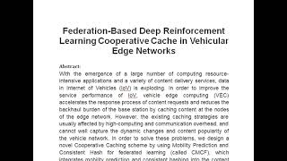 Federation Based Deep Reinforcement Learning Cooperative Cache in Vehicular Edge Networks [upl. by Dreher]