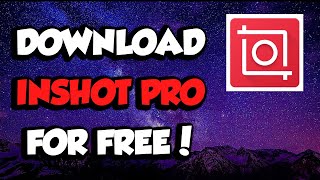 inshot pro free android apk  inshot pro  inshot app me video kaise banaye  inshot pro inshot [upl. by Anelav]