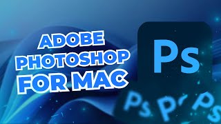 How to Get Adobe Photoshop 2024 on MAC for FREE 🍎 Photoshop CC 2024 for M3 M2 M1 Pro and older [upl. by Huggins]