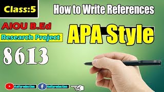 How to write Reference in apa formate for Thesis hindi UrduAIOU Research project Class 6 [upl. by Nay426]