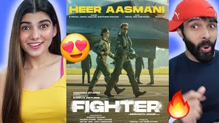 Fighter Heer Aasmani Reaction Song Hrithik Deepika Anil VishalSheykhar Bpraak Kumaar [upl. by Ulane]